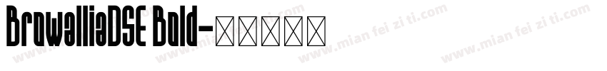 BrowalliaDSE Bold字体转换